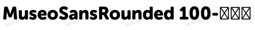 MuseoSansRounded 100字体转换